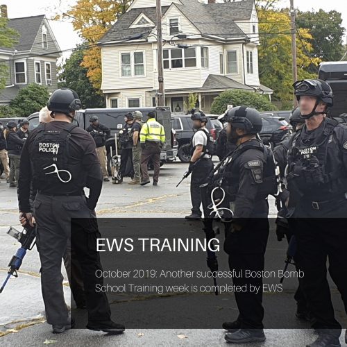 EWS Training - Boston Bomb Squad and EOD training Oct 2019